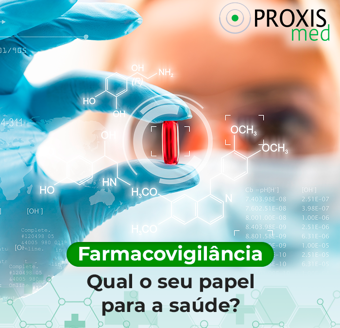 Farmacovigilância – Qual sua importância para a saúde?