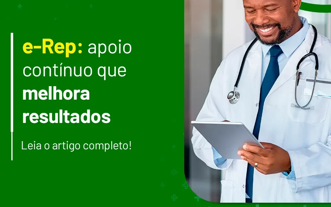 Fluxos e-Rep que aceleram adesão do paciente